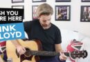 ‘WISH YOU WERE HERE’ ACOUSTIC GUITAR TUTORIAL – Pink Floyd Guitar Lesson