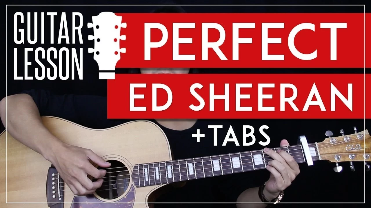 Perfect Guitar Tutorial Ed Sheeran Guitar Lesson Solo