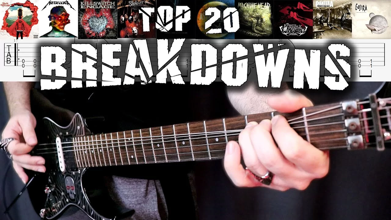 TOP 20 METAL BREAKDOWNS WITH TABS Just The Tone