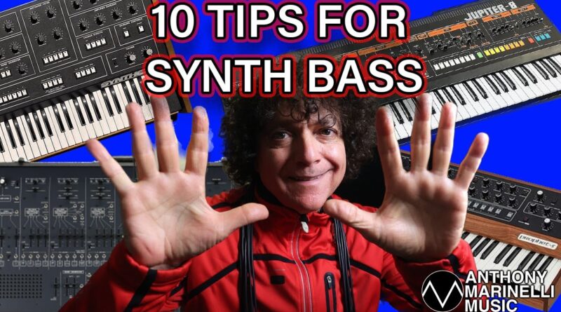 10 Tips For Synth Bass