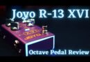 Joyo R-13 XVI Revolution Octave Pedal Review (with Guitar & Bass)