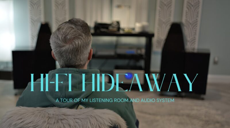 Explore My  Hi-Fi Hideaway - Audiophile Room Tour