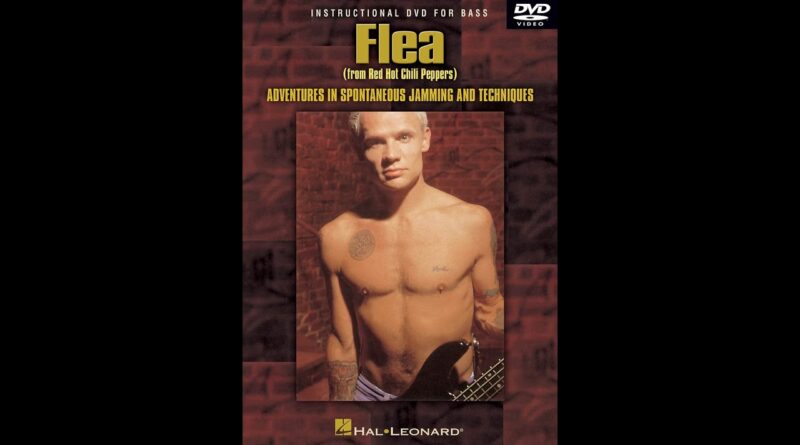 Flea  - Adventures In Spontaneous Jamming & Techniques [Instructional DVD for Bass Guitar]