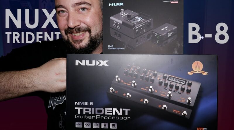 NUX'un Yeni Canavarları Ülkemize Geldi (Trident ve B-8 Kutu Açılışı)