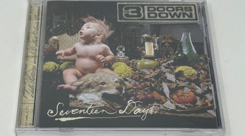 Seventeen Days by 3 Doors Down (CD, Aug-2005, Universal Distribution) Sealed