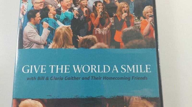 "GIVE THE WORLD A SMILE" GAITHER GOSPEL SERIES NEW SEALED GOSPEL DVD