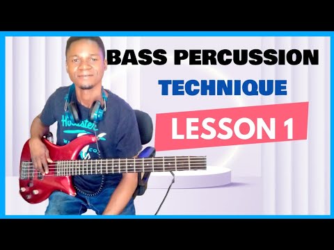 How to play that Bass Percussion Techniques in 2024 (LESSON BREAKDOWN)