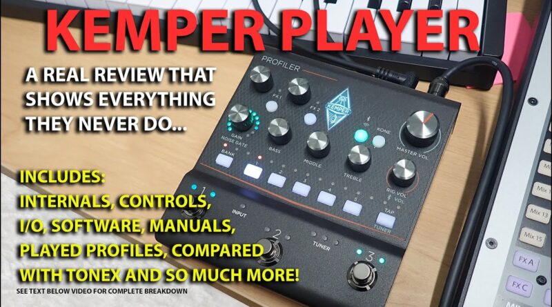 Kemper Player. Everything you don't know. Is it Kemper or Tonex?