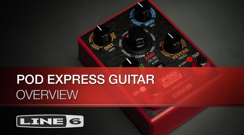 Line 6 | POD Express Guitar | Overview