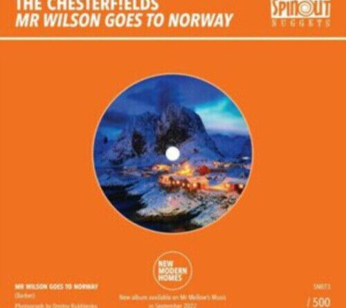 Mr Wilson Goes To Norway/Year On The Turn [7" VINYL] by The Chesterfields