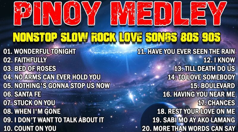 NONSTOP SLOW ROCK LOVE SONGS 80S 90S ???? MGA LUMANG TUGTUGIN NOONG 90S ????????BEST LUMANG TUGTUGIN????