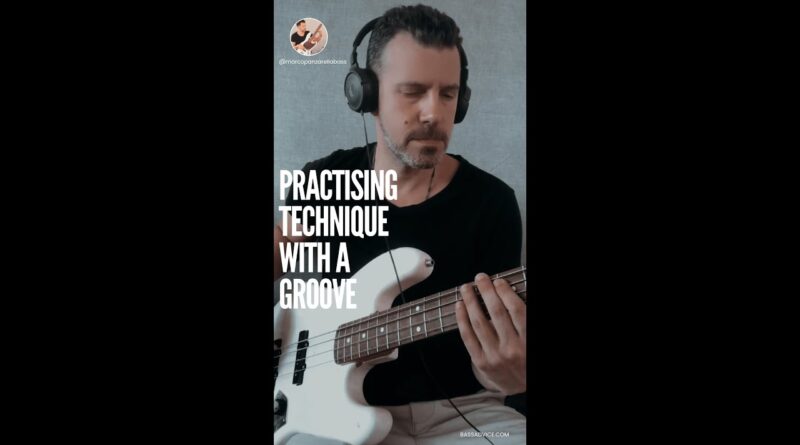 Practice Bass Technique with a Groove????