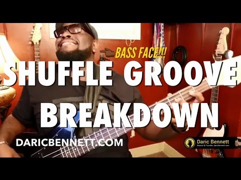 SHUFFLE GROOVE BREAKDOWN pt1 | Bass Lessons, Tips & Licks ~ Daric Bennett's Bass Lessons