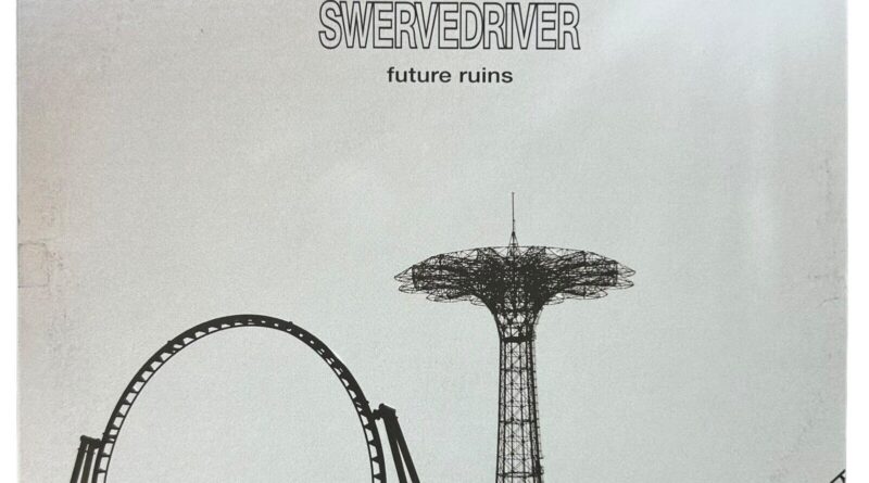 Swervedriver - Future Ruins (VG+/EX) Vinyl Record LP