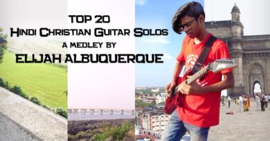 Top 20 Hindi Christian Guitar Solos || a medley by ELIJAH ALBUQUERQUE