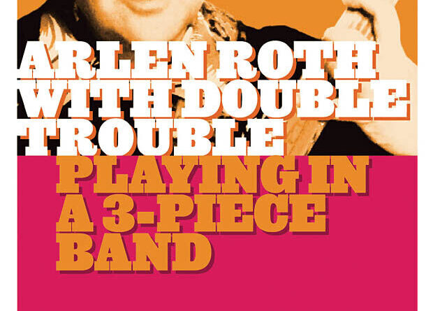 Arlen Roth Double Trouble Playing in 3-Piece Band Learn Hot Licks Video DVD