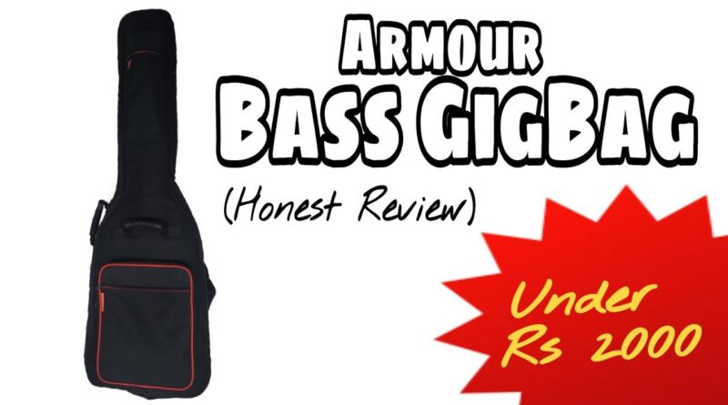 Armour ARM1550B 12MM Bass Guitar Gig Bag review ||Chasing Zenith Honest Review||