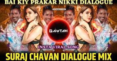 Bai Kay Prakar Nikki Tamboli | Suraj Chavan Bigg Boss Dialogue | Zapuk Zupuk Suraj Chavan | Dj Song