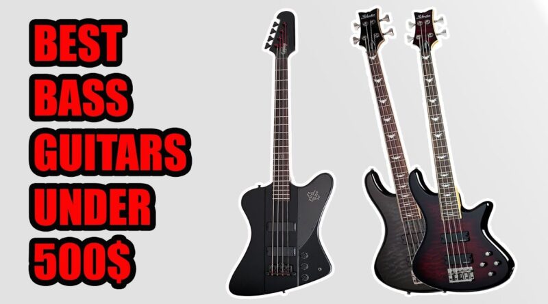 Best Bass Guitars Under $500 (2018) | Top 5 Bass guitars Under 500 Dollars 2018