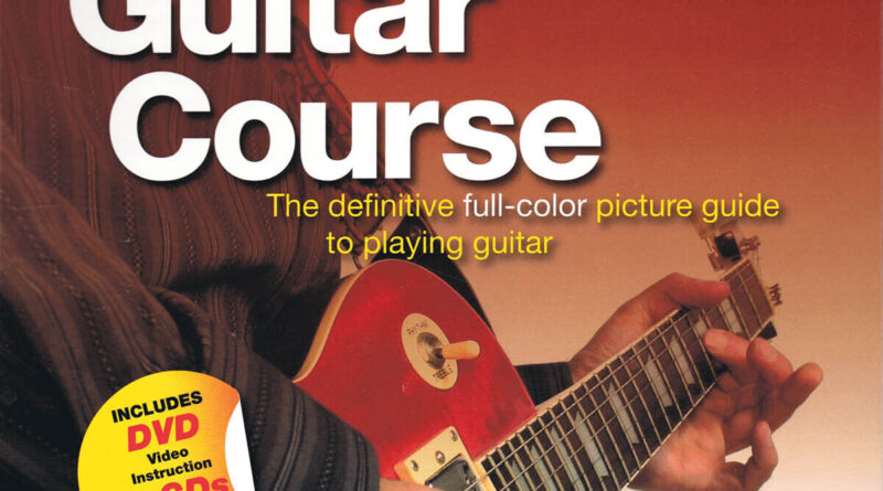 Complete Guitar Course Lessons Beginner Easel Back Book 2 CD DVD Pack