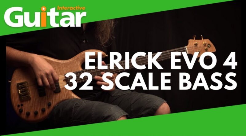 Elrick Evo 4 32 Scale Bass | Review