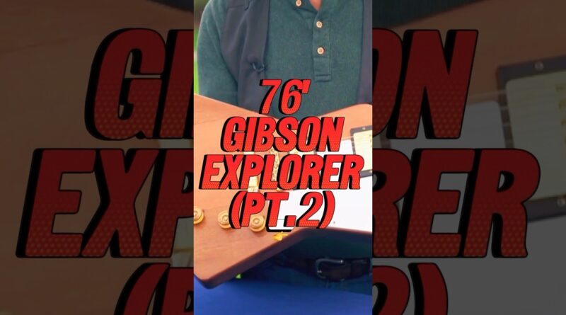 Guy brings his 1976 Gibson Explorer for appraisal (Pt. 2)  ????⚡️ #gibson #vintage