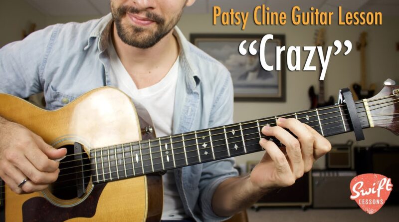 How to Play "Crazy" on Guitar - Patsy Cline, Willie Nelson Tutorial