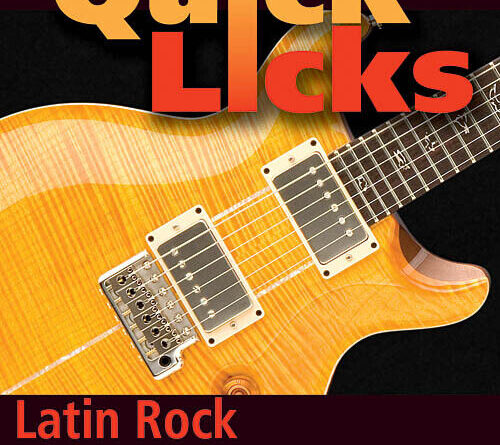 Latin Rock Quick Licks Guitar Lessons Learn to Play Santana Style Video DVD