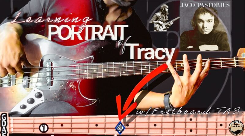 PORTRAIT OF TRACY-Let’s Learn It‼️Jaco Pastorius | #tonyonbass  #basscover #bassguitar