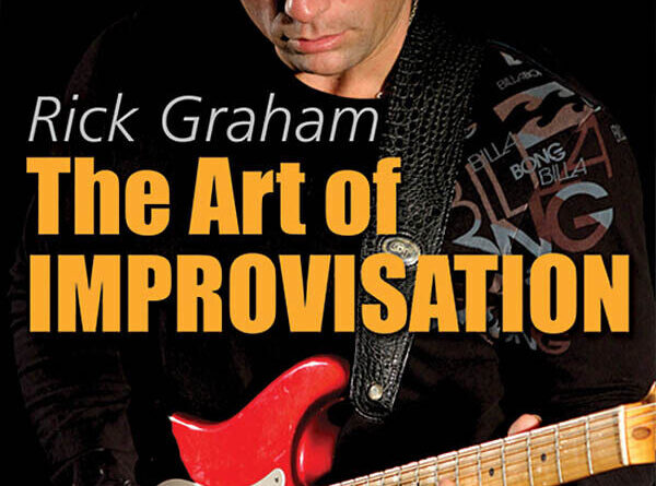 The Art of Improvisation Guitar Lessons Rick Graham Lick Library Tab Video DVD