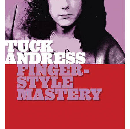 Tuck Andress Fingerstyle Mastery Guitar Lessons Learn Hot Licks Video DVD