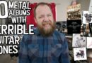 10 Metal Albums With Terrible Guitar Tones