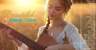 BEAUTIFUL GUITAR MUSIC. BEST GUITAR SONGS OF ALL TIME. Romantic guitar melody️????️????