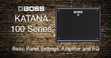 Boss Katana-100 - Basic Panel Settings - Part 1 - Amp and EQ Section