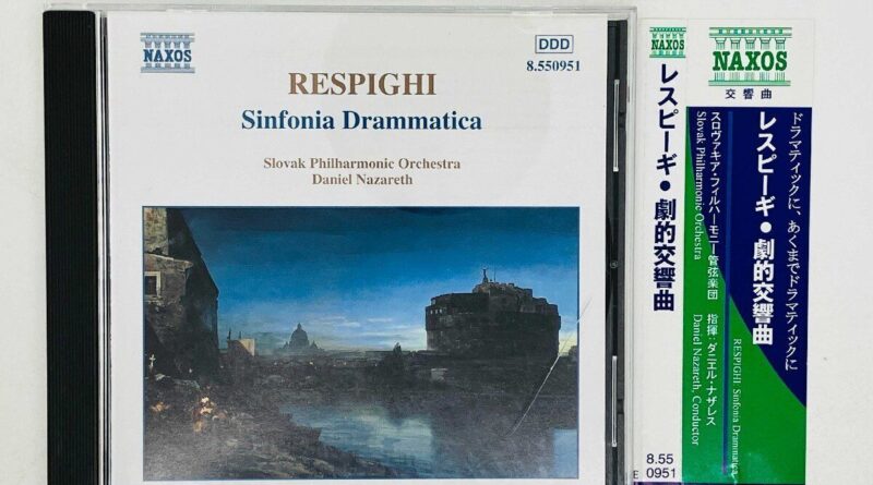 Cd Respighi Dramatic Symphony Conducted By Daniel Nazareth / With Obi 8.550951 J