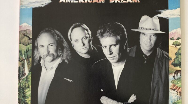 Crosby Stills Nash & Young - American Dream 1988 CDN Vinyl LP Tested VG+ Cond.