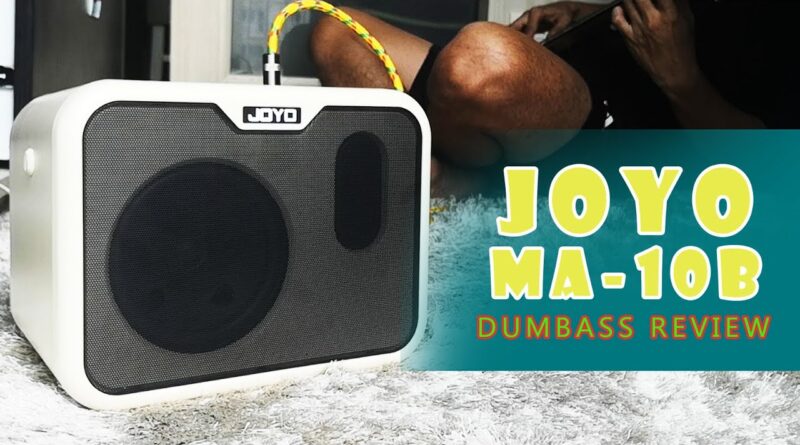 DUMBASS REVIEW: JOYO MA-10B DESKTOP BASS AMP