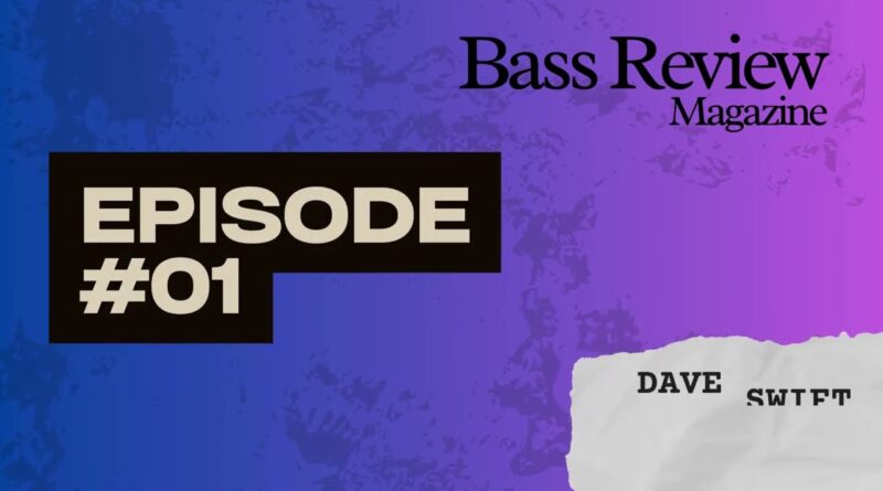 Episode #1 Bass Review Magazine Podcast Guitar Summit 24 Dave Swift Darkglass Luminal Booster Ultra