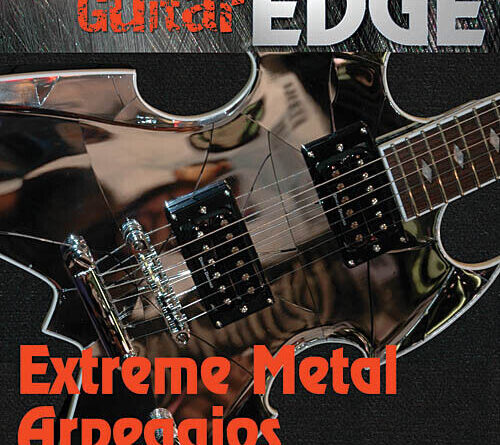 Extreme Metal Arpeggios Guitar Lessons Learn to Play Lick Library Video DVD