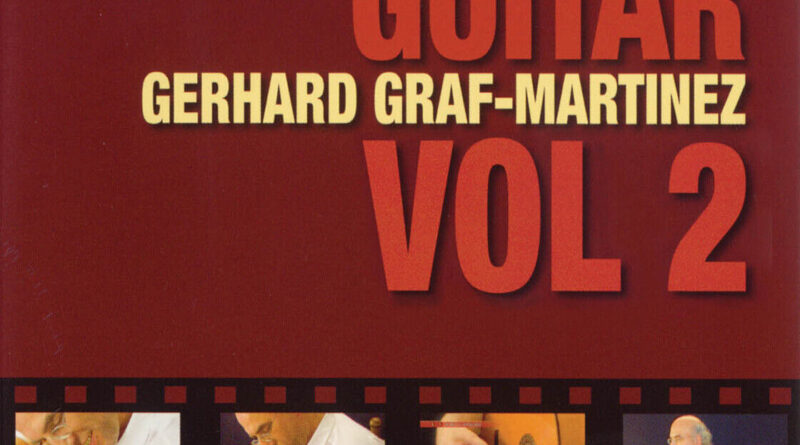 Flamenco Guitar Vol 2 Gerhard Graf-Martinez Lessons Learn to Play Video DVD