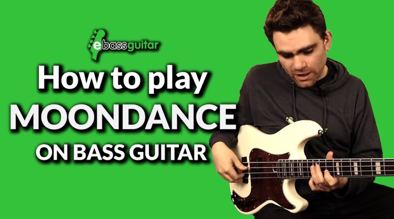 How To Play Moondance On The Bass Guitar