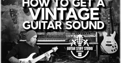 How to get an authentic Vintage Guitar Tone