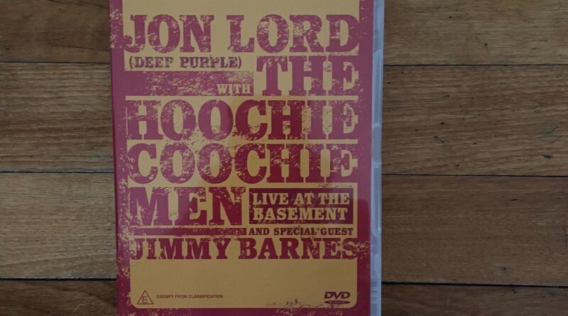 Jon Lord Deep Purple With the Hoochie Coochie Men Live at the Basement DVD 2003