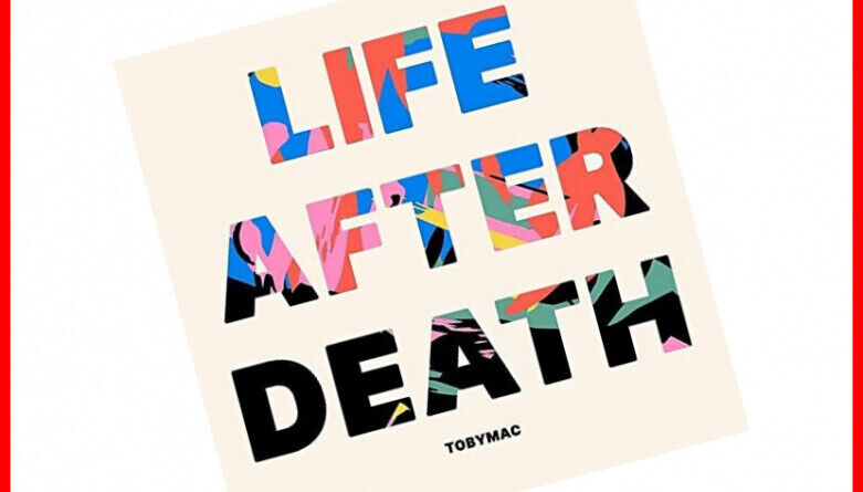 Life After Death