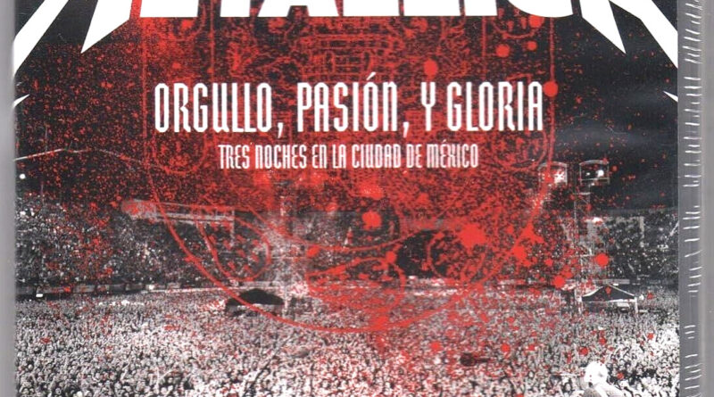 METALLICA - Orgullo Pasion Y Gloria - Rare 2 CD + 2 DVD Box Set LIVE Concert OOP