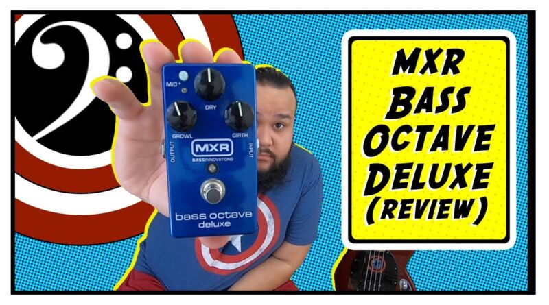 MXR M288 Bass Octave Deluxe Review