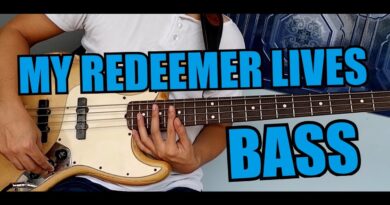 My Redeemer Lives (Remastered Bass Guide) w/CHORDS & TABS