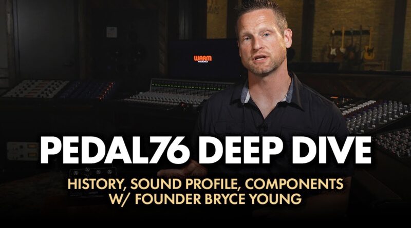 Pedal76 Deep Dive With Founder Bryce Young | All-Analog Transformer-Balance FET Compressor Pedal