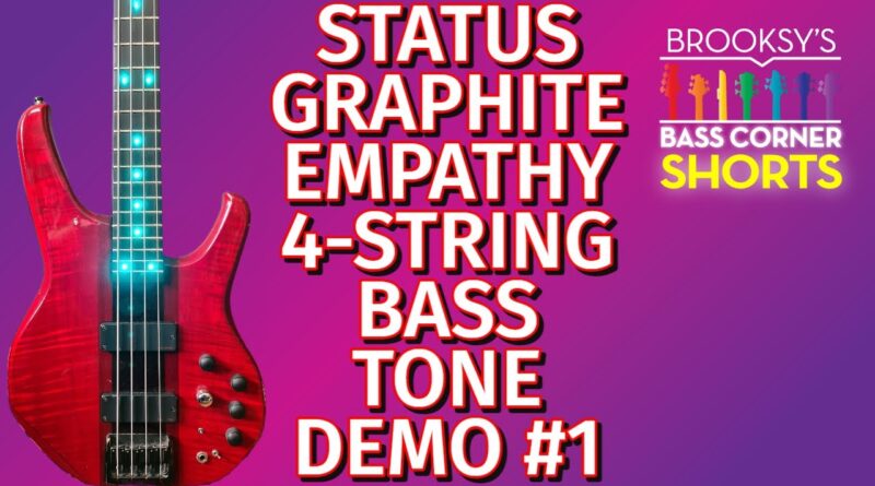 Status Graphite Empathy 4-String Bass Tone Demo #shorts #statusbass #statusempathy