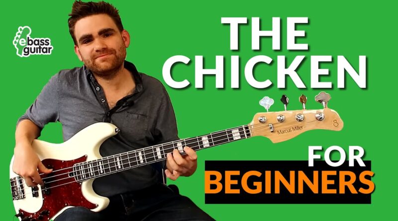 The Chicken for 'Beginners' - Jaco Pastorius Inspired Bass Lesson